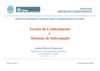 Gestão do Conhecimento e Sistemas de Informação