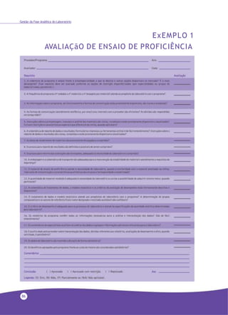 86
Gestão da Fase Analítica do Laboratório
ExEMPLO 1
AVALIAÇãO DE ENSAIO DE PROFICIÊNCIA
 