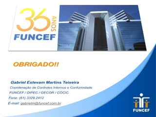 MATERA MVAR - Gestão de Controles Internos e Riscos Operacionais - Modelo FUNCEF