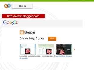 http://www.blogger.com
BLOG
 
