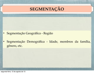 BRAND EQUITY

Uma marca é um bem
ou serviço que agrega
dimensões que, de
alguma forma, o
diferenciam de outros
produtos
desenvolvidos para
satisfazer a mesma
necessidade.

 