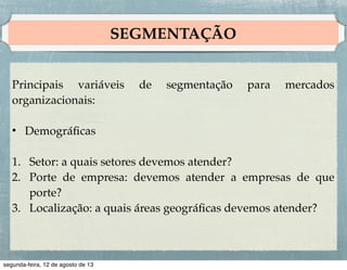 POSICIONAMENTO ALTERNATIVO

!
•
•
•
!
•
!
•

Foco nas Pessoas!
!
Sociamente Responsável!
!
Sustentabilidade!
Criação de Valor para a Sociedade!
Retribuição

 