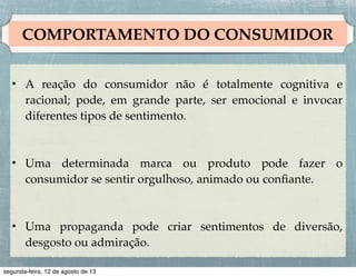 Diferenciação do Produto
• Facilidade de pedido

!
• Entrega

!
• Instalação

!
• Treinamento ao cliente

!
• Orientação ao cliente

!
• Manutenção e reparo

!
• Devoluções

 