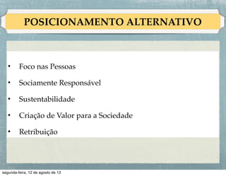 Alcance do Público Alvo
Promoção de vendas

!
• As ferramentas de promoção de vendas oferecem três
benefícios característicos:

!
1. Capacidade de chamar a atenção
2. Incentivo
3. Convite

!
Relações públicas e publicidade

!
•

O apelo das atividades de relações públicas e publicidade
se baseia em três características distintas:

 
