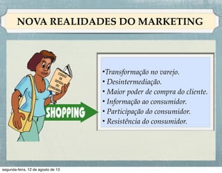 ENDOMARKETING

Endomarketing busca
adaptar estratégias e
elementos do marketing
tradicional, normalmente
utilizado no meio externo
às empresas, para uso no
ambiente interno das
corporações.

 