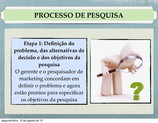 SEGMENTAÇÃO
Renda!
!
• Muitas empresas visam deliberadamente a grupos de renda
mais baixa, em alguns casos descobrindo menos pressões
competitivas ou maior ﬁdelidade do consumidor.!
!
• Ao mesmo tempo, outras empresas estão se saindo bem
com produtos de preço premium.!

 