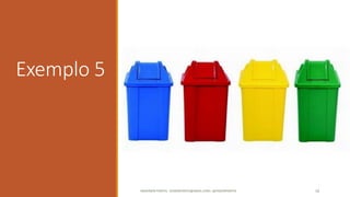 Exemplo 5
ANDERSON PONTES - DISSONPONTES@GMAIL.COM | @DISSONPONTES 10
 