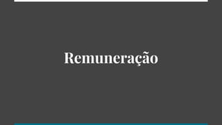 Remuneração
 