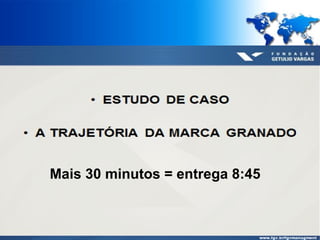 Mais 30 minutos = entrega 8:45

 