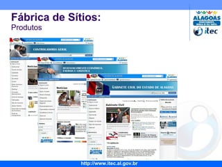 Fábrica de Sítios: Produtos 