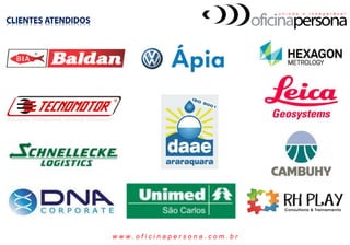 w w w . o f i c i n a p e r s o n a . c o m . b r
 