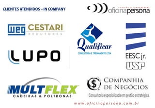 w w w . o f i c i n a p e r s o n a . c o m . b r
 