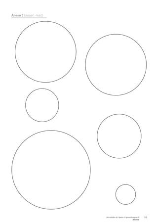 Atividades de Apoio à Aprendizagem 3
Anexos
113
Anexo 2 (Unidade 1 - Aula 2)
 