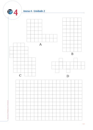 44
TeoriaePrática4•Anexos
Anexo 4 - Unidade 2
145
 