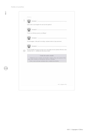 AAA 1 - Linguagem e Cultura
170
Paródias de provérbios
Aula5
 