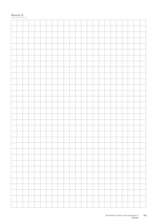 Atividades de Apoio à Aprendizagem 3
Anexos
125
Anexo 8
 