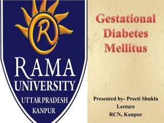 Presented by- Preeti Shukla
Lecture
RCN, Kanpur
 