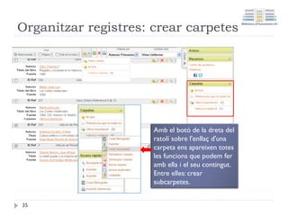 Importar referències
• Importació directa des de:
• Trobes
• Trobes+
• Dialnet
• Google Scholar
35
 