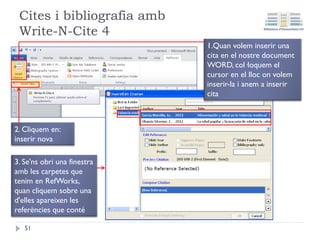 Importació directa Dialnet
Una volta es
visualitza la selecció
triar l'exportació a
RefWorks 51
 