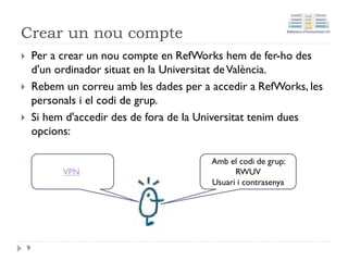 RefWorks clàssic
9
 