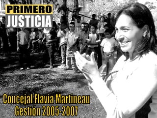 Concejal Flavia Martineau Gestión 2005-2007 