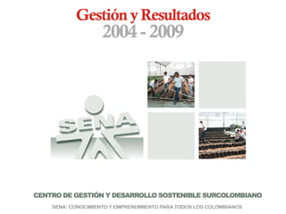 2005 - 2009 
