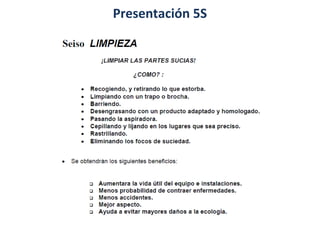 Presentación 5S
 