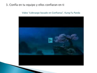 Video “Liderazgo basado en Confianza”. Kung Fu Panda
 