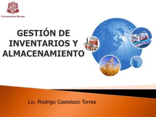 Lic. Rodrigo Castelazo Torres
 