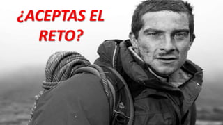 ¿ACEPTAS EL
RETO?
 