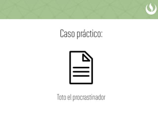 Gestión del tiempo - UPC - EPE