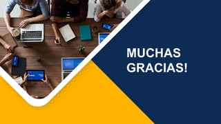MUCHAS
GRACIAS!
 