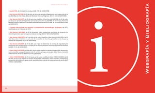 Webgrafía y Bibliografía
                                                                            Legislación aplicable



     > Ley 10/1998, de 21 de abril de residuos (BOE nº96 de 22/04/1998).

     > Real Decreto 833/1988, de 20 de julio, por el que se aprueba el Reglamento para la ejecución de la
     Ley 20/1986, de 14 de mayo, Básica de Residuos Tóxicos y Peligrosos. (BOE nº 182 de 30/07/1988).

     > Real Decreto 952/1997, de 20 de junio, que modifica el Real Decreto 833/1988, de 20 de julio,
     por el que se aprueba el Reglamento para la ejecución de la Ley 20/1986, de 14 de mayo, Básica de
     Residuos Tóxicos y Peligrosos, aprobado mediante Real Decreto 833/1988, de 20 de Julio (BOE nº160
     de 05/07/1997).

     > Convenio Internacional para prevenir la contaminación ocasionada por los buques, de 1973,
     modificado por su Protocolo de 1978.

     > Real Decreto 1381/2002, de 20 de diciembre, sobre instalaciones portuarias de recepción de
     desechos generados por los buques y residuos de carga (BOE nº 305 de 21/12/2002).

     > Real Decreto 1084/2009, de 3 de julio, por el que se modifica el Real Decreto 1381/2002, de 20
     diciembre, sobre instalaciones portuarias de recepción de desechos generados por los buques y
     residuos de carga (BOE nº 173 de 18/07/2009).

     > Real Decreto 543/2007, de 27 de abril, por el que se determinan las normas de seguridad y de
     prevención de la contaminación a cumplir por los buques pesqueros menores de 24 metros de eslora
     (L) (BOE nº 131 de 01/06/2007).

     > Orden FOM/1144/2003, de 28 de abril, por la que se regulan los equipos de seguridad, salvamento,
     contra incendios, navegación y prevención de vertidos por aguas sucias, que deben llevar a bordo las
     embarcaciones de recreo (BOE nº 113 de 12/05/2003).

     > Orden FOM/1076/2006, de 29 de marzo, por la que se modifica la Orden FOM/1144/2003, de 28
     de abril, por la que se regulan los equipos de seguridad, salvamento, contra incendios, navegación y
     prevención de vertidos por aguas sucias, que deben llevar a bordo las embarcaciones de recreo (BOE
     nº 88 de 13/04/2006).




36
                                                                                                            37                     37
 