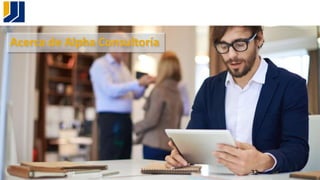 Acerca de Alpha Consultoría
32
 