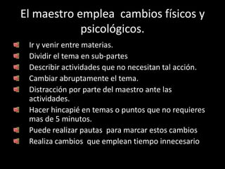 Estrategias para prevenir  y atajar el mal comportamiento.