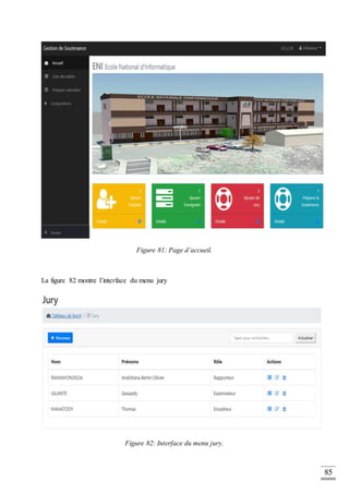 85
Figure 81: Page d’accueil.
La figure 82 montre l’interface du menu jury
Figure 82: Interface du menu jury.
 
