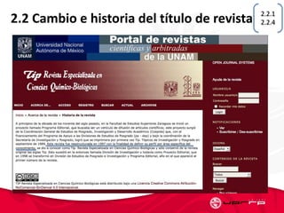 2.2 Cambio e historia del título de revista 2.2.1
2.2.4
 