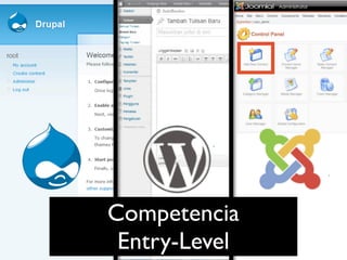 Competencia
 Entry-Level
 
