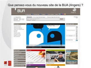 Que pensez-vous du nouveau site de la BUA (Angers) ?
 