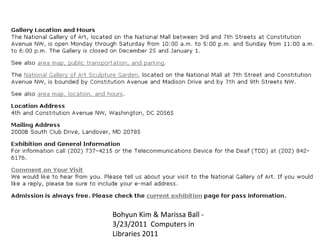 Bohyun Kim & Marissa Ball -
3/23/2011 Computers in
Libraries 2011
 