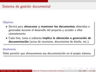 Sistema de gesti´n documental
                 o



  Objetivo
      Servir´ para almacenar y mantener los documentos obte...