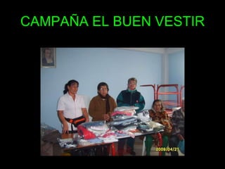 CAMPAÑA EL BUEN VESTIR