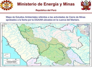 Ministerio de Energía y Minas
República del Perú
La cuenca del
Mantaro vista
en una imagen
satelital.
 