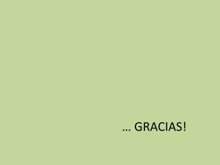 … GRACIAS!

 