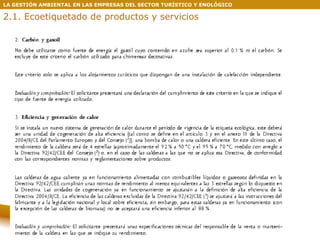 LA GESTIÓN AMBIENTAL EN LAS EMPRESAS DEL SECTOR TURÍSTICO Y ENOLÓGICO 2.1. Ecoetiquetado de productos y servicios 