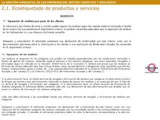 LA GESTIÓN AMBIENTAL EN LAS EMPRESAS DEL SECTOR TURÍSTICO Y ENOLÓGICO 2.1. Ecoetiquetado de productos y servicios 