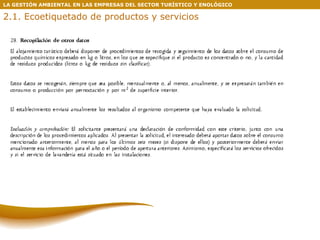 LA GESTIÓN AMBIENTAL EN LAS EMPRESAS DEL SECTOR TURÍSTICO Y ENOLÓGICO 2.1. Ecoetiquetado de productos y servicios 