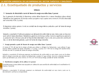 LA GESTIÓN AMBIENTAL EN LAS EMPRESAS DEL SECTOR TURÍSTICO Y ENOLÓGICO 2.1. Ecoetiquetado de productos y servicios 
