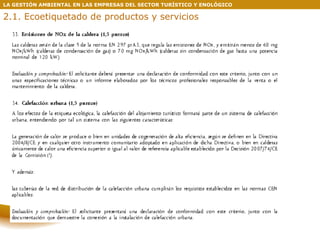 LA GESTIÓN AMBIENTAL EN LAS EMPRESAS DEL SECTOR TURÍSTICO Y ENOLÓGICO 2.1. Ecoetiquetado de productos y servicios 