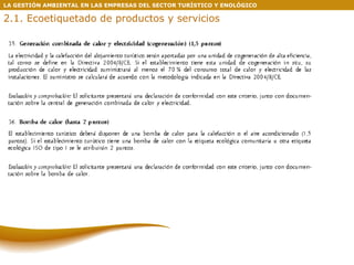LA GESTIÓN AMBIENTAL EN LAS EMPRESAS DEL SECTOR TURÍSTICO Y ENOLÓGICO 2.1. Ecoetiquetado de productos y servicios 